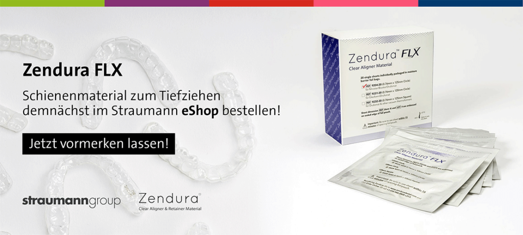 ORTHO orofacial | Innovatives Aligner-Material: ZenduraTM FLXdemnächst ...